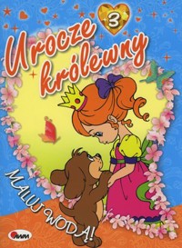 Urocze królewny 3 - zbiorowa praca - książka