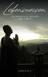 Lebensweisen - Fabienne P. - ebook