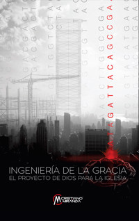 Ingeniería de la Gracia - Cristiano Miranda - ebook