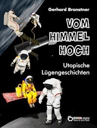 Vom Himmel hoch - Gerhard Branstner - ebook