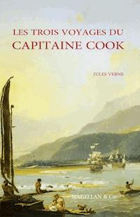 Les Trois Voyages du capitaine Cook - Jules Verne - ebook