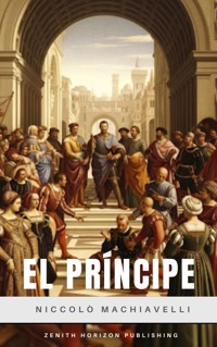 El Príncipe - Nicolas Maquiavelo - ebook