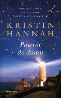 Powrót do domu - Kristin Hannah - ebook + audiobook + książka
