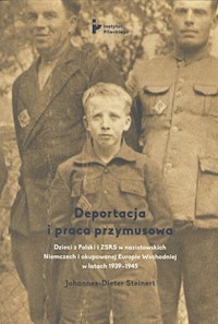Deportacja i praca przymusowa - Steinert Johannes-Dieter - książka