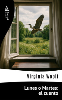 Lunes o Martes: el cuento - Virginia Woolf - ebook