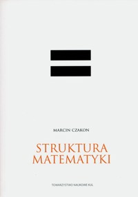 Struktura matematyki - Czakon Marcin - książka