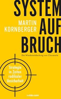 Systemaufbruch - Martin Kornberger - ebook