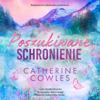 Poszukiwane schronienie - Cowles Catherine - ebook + audiobook