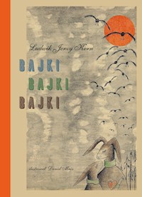Bajki, bajki, bajki - Kern Ludwik Jerzy - książka