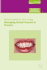 Managing Dental Trauma in Practice - Richard R. Welbury - ebook