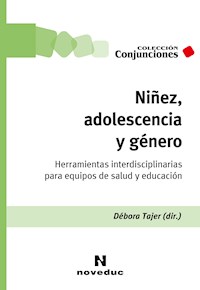 Niñez, adolescencia y género - Débora Tajer - ebook