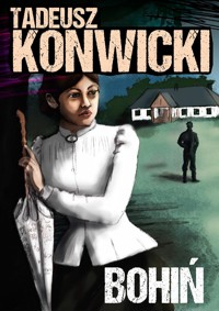 Bohiń - Tadeusz Konwicki - ebook + audiobook