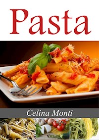 Pasta - Celina Monti - ebook