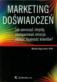 Marketing doświadczeń - Boguszewicz-Kreft Monika - książka