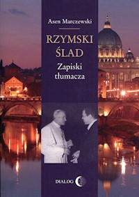 Rzymski ślad - Asen Marczewski - książka