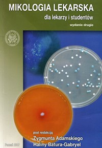 Mikologia lekarska dla lekarzy i studentów -  - książka