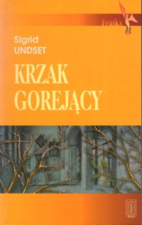 Krzak gorejący - Sigrid Undset - ebook