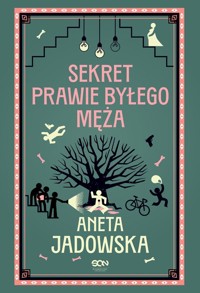 Sekret prawie byłego męża - Aneta Jadowska - ebook + audiobook + książka