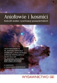 Aniołowie i kosmici - Tomasz Rowiński - książka