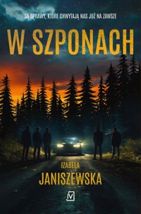 W szponach - Izabela Janiszewska - ebook + audiobook + książka