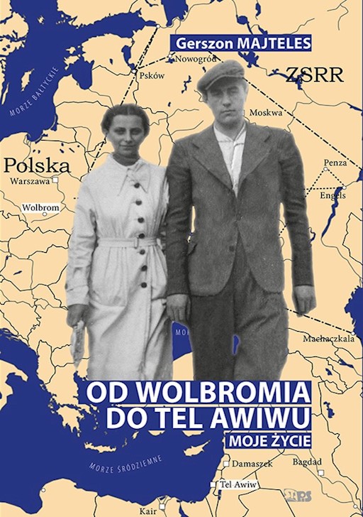 Okładka książki Od Wolbromia do Tel Awiwu.