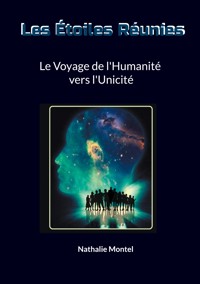 Les Étoiles Réunies - Nathalie Montel - ebook