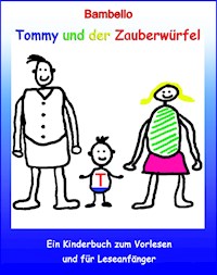 Tommy und der Zauberwürfel - Bambello - ebook