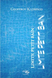 Limite petit bain - Geoffroy Klompkes - ebook