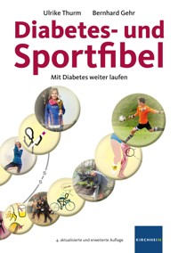Diabetes- und Sportfibel - Ulrike Thurm - ebook