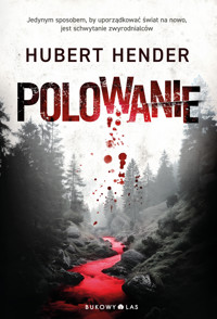 Polowanie - Hubert Hender - ebook + audiobook + książka