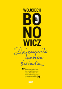 Dziennik końca świata - Wojciech Bonowicz - ebook + książka