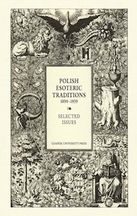 Polish Esoteric Traditions 1890-1939. Selected Issues -  - książka