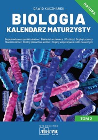 Biologia Kalendarz Maturzysty Tom 2 - Dawid Kaczmarek - książka