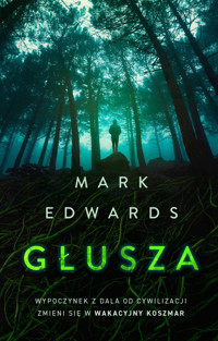 Głusza - Mark Edwards - ebook + książka