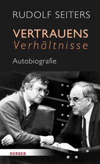 Vertrauensverhältnisse - Rudolf Seiters - ebook