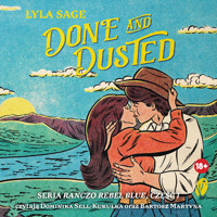 Done and Dusted - Sage Lyla - ebook + audiobook + książka