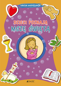 Dzieci poznają Mszę Świętą - Vecchini Silvia - książka