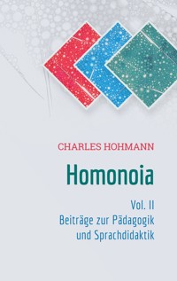 Homonoia Vol. II - Charles Hohmann - ebook