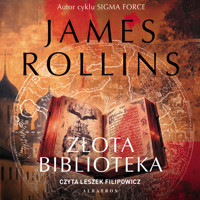 Złota Biblioteka - James Rollins - ebook + audiobook