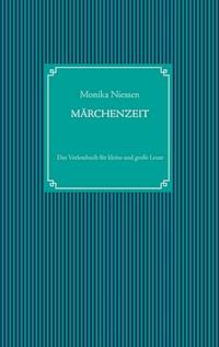 Märchenzeit - Monika Niessen - ebook