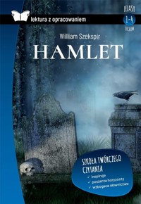 Hamlet (Lektura z opracowaniem) - Hamlet - ebook + audiobook + książka