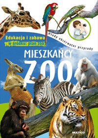 Mieszkańcy zoo -  - książka
