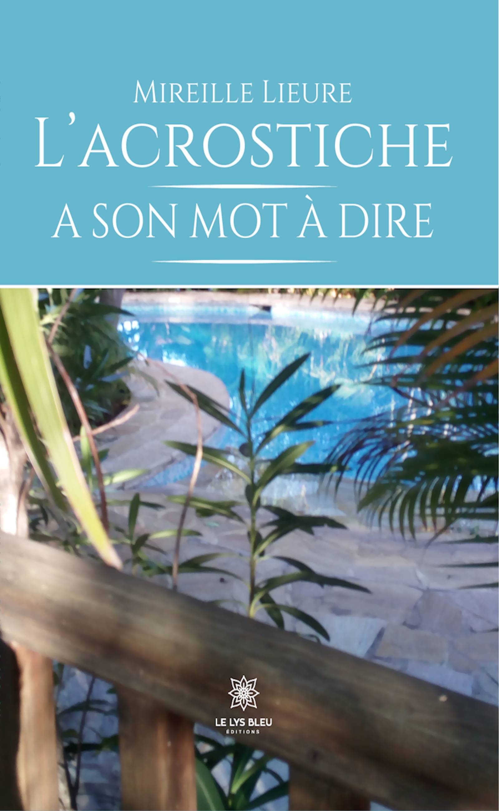 L’acrostiche a son mot à dire