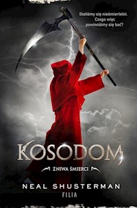 Żniwa śmierci II Kosodom - Neal Shusterman - książka