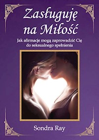 Zasługuję na Miłość - Ray Sondra - książka