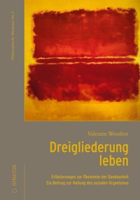 Dreigliederung leben - Wember Valentin - ebook