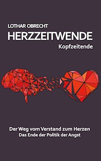 Herzzeitwende - Lothar Obrecht - ebook