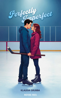 Perfectly Imperfect - Klaudia Grubba - ebook