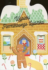 Wypieki Piernikowego Ludzika -  - książka