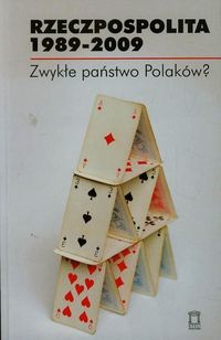 Rzeczpospolita 1989-2009 -  - książka